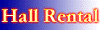 Hall Rental